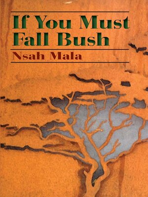 cover image of If You Must Fall Bush